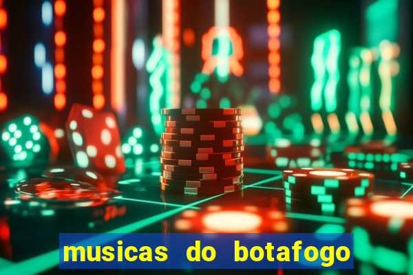 musicas do botafogo para baixar